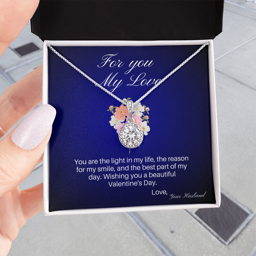 To My Wife, For you My Love