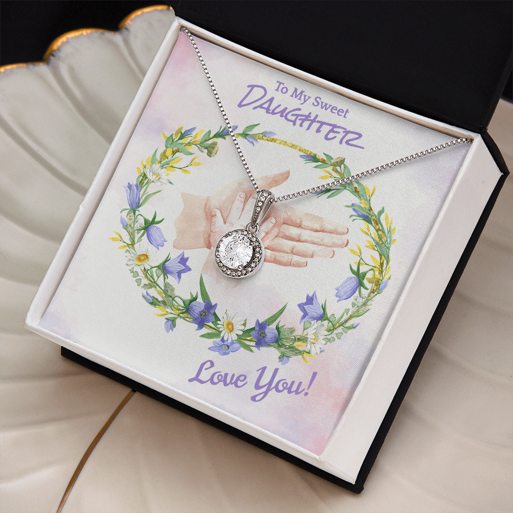 To My Sweet Daughter, I Love You!