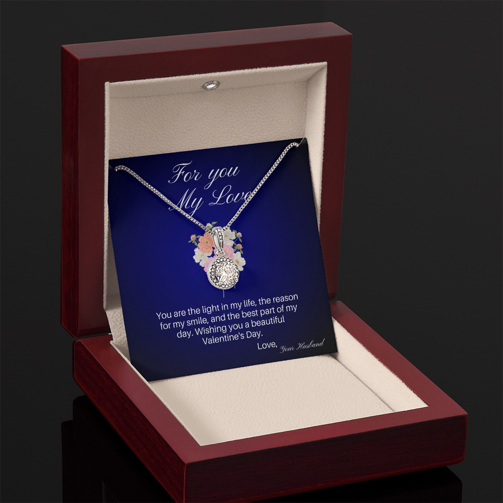 To My Wife, For you My Love