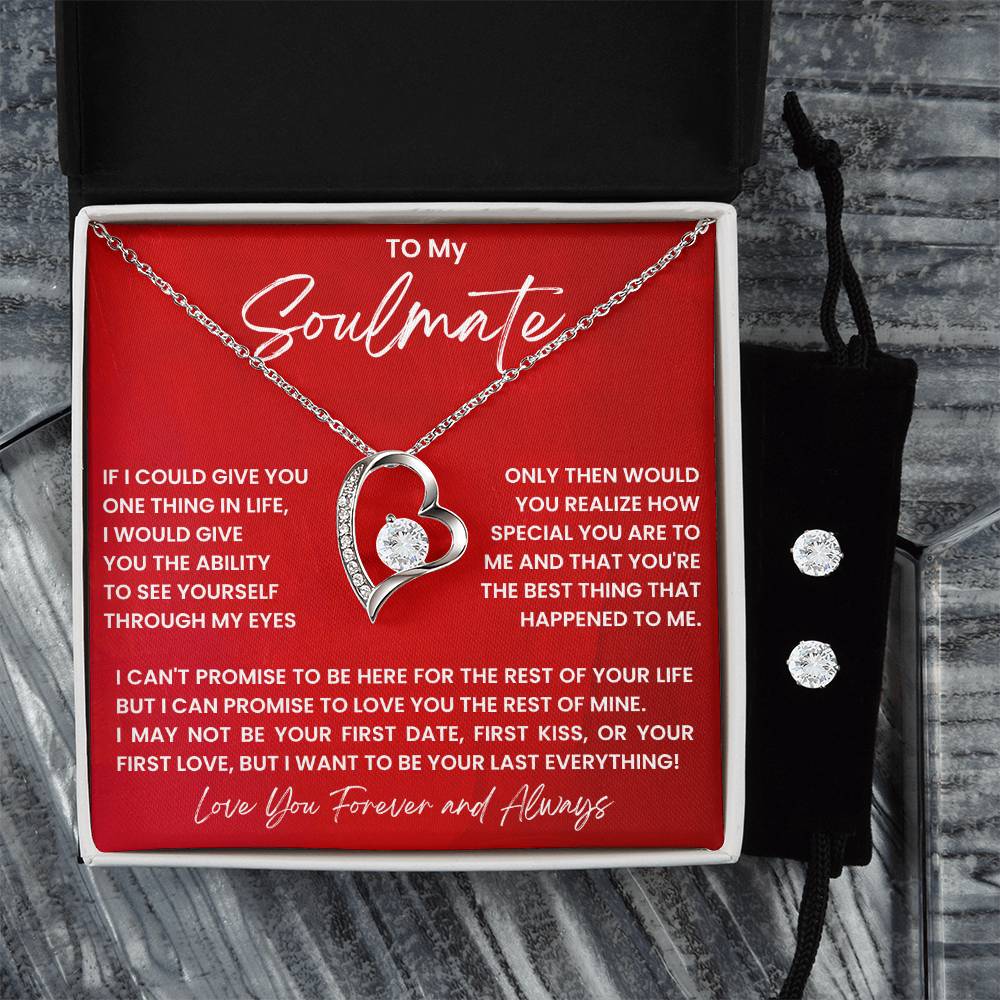 To My Soulmate, You Are My Forever and My Always