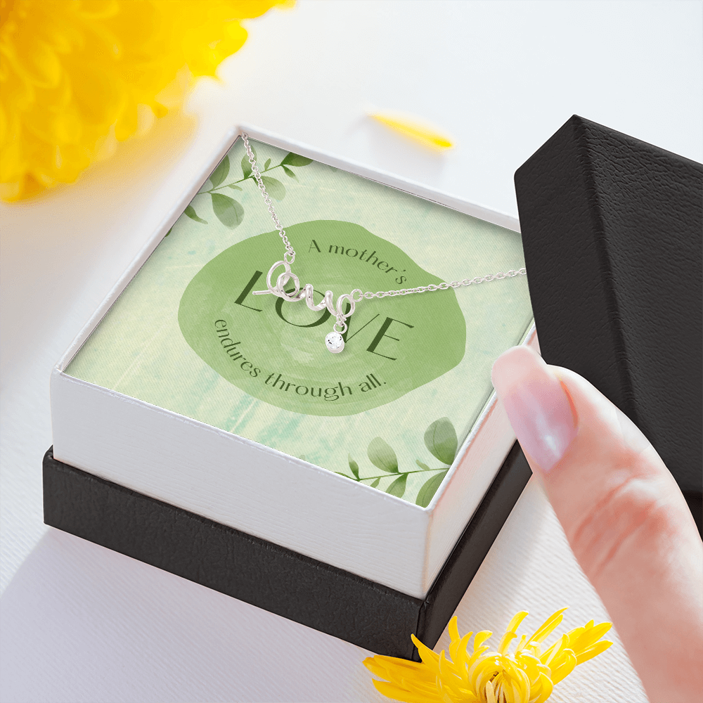 To My Mom, A Mothers Love