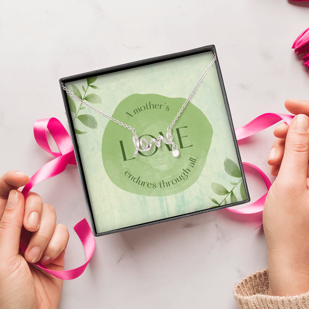 To My Mom, A Mothers Love