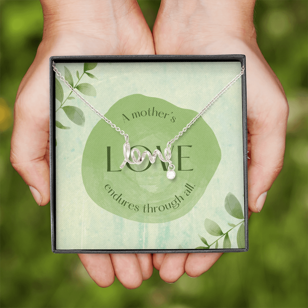 To My Mom, A Mothers Love