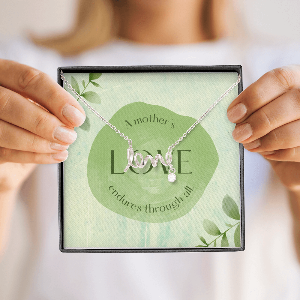 To My Mom, A Mothers Love