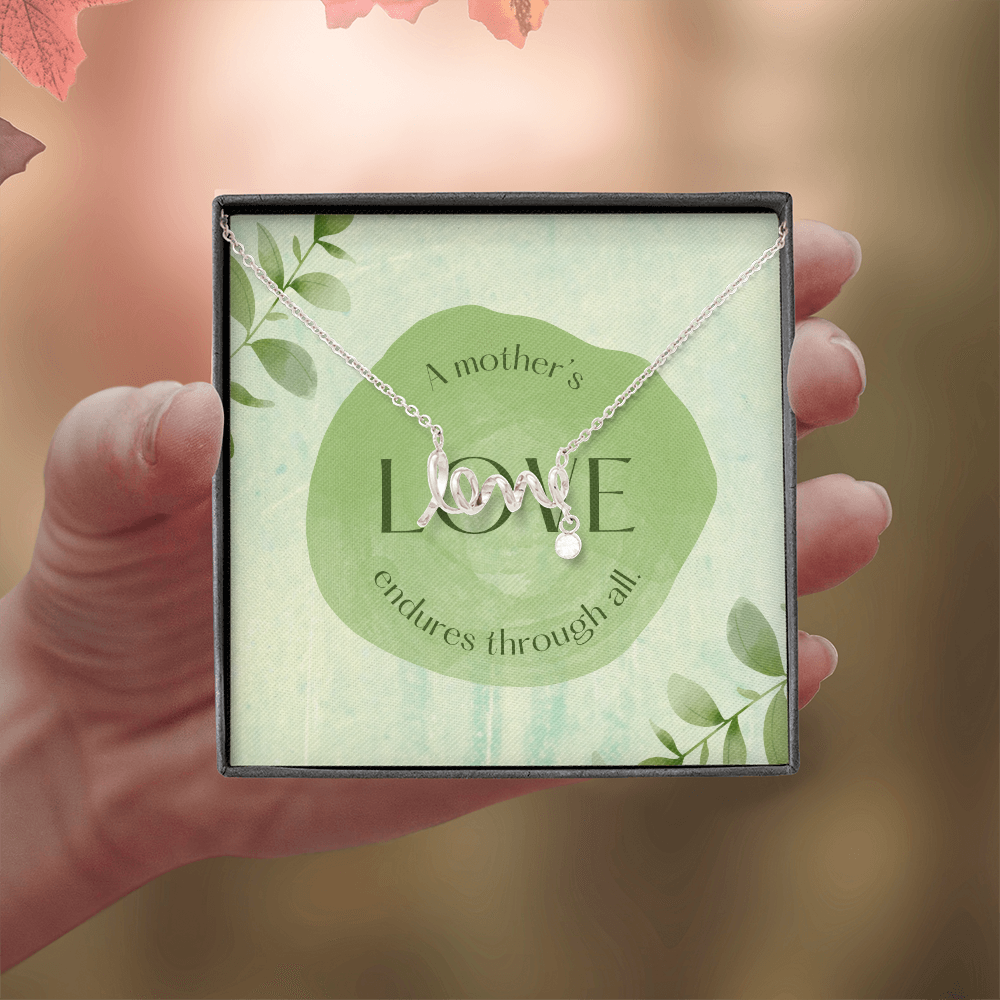 To My Mom, A Mothers Love