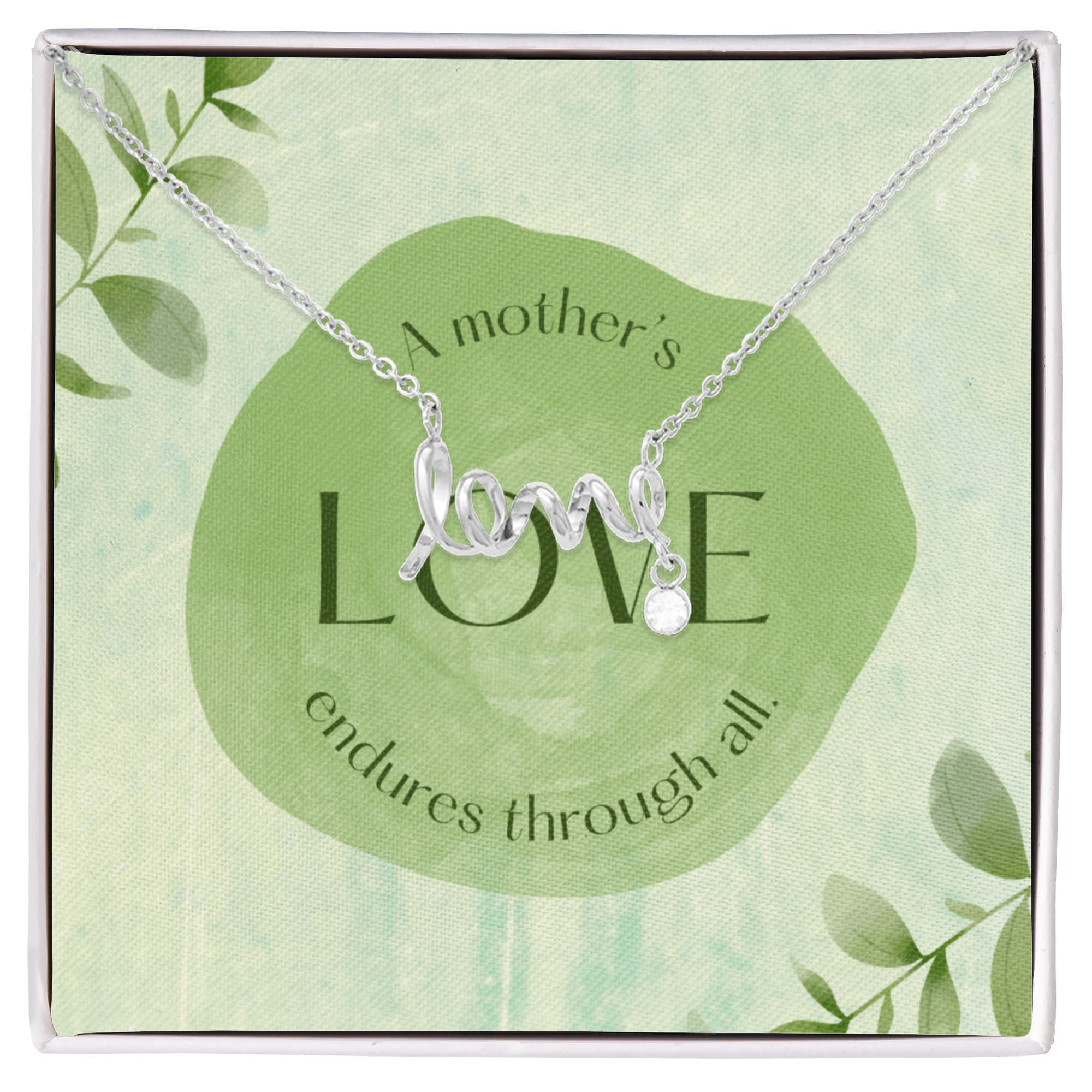 To My Mom, A Mothers Love