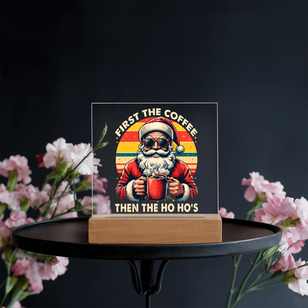 To My Family, First The Coffee