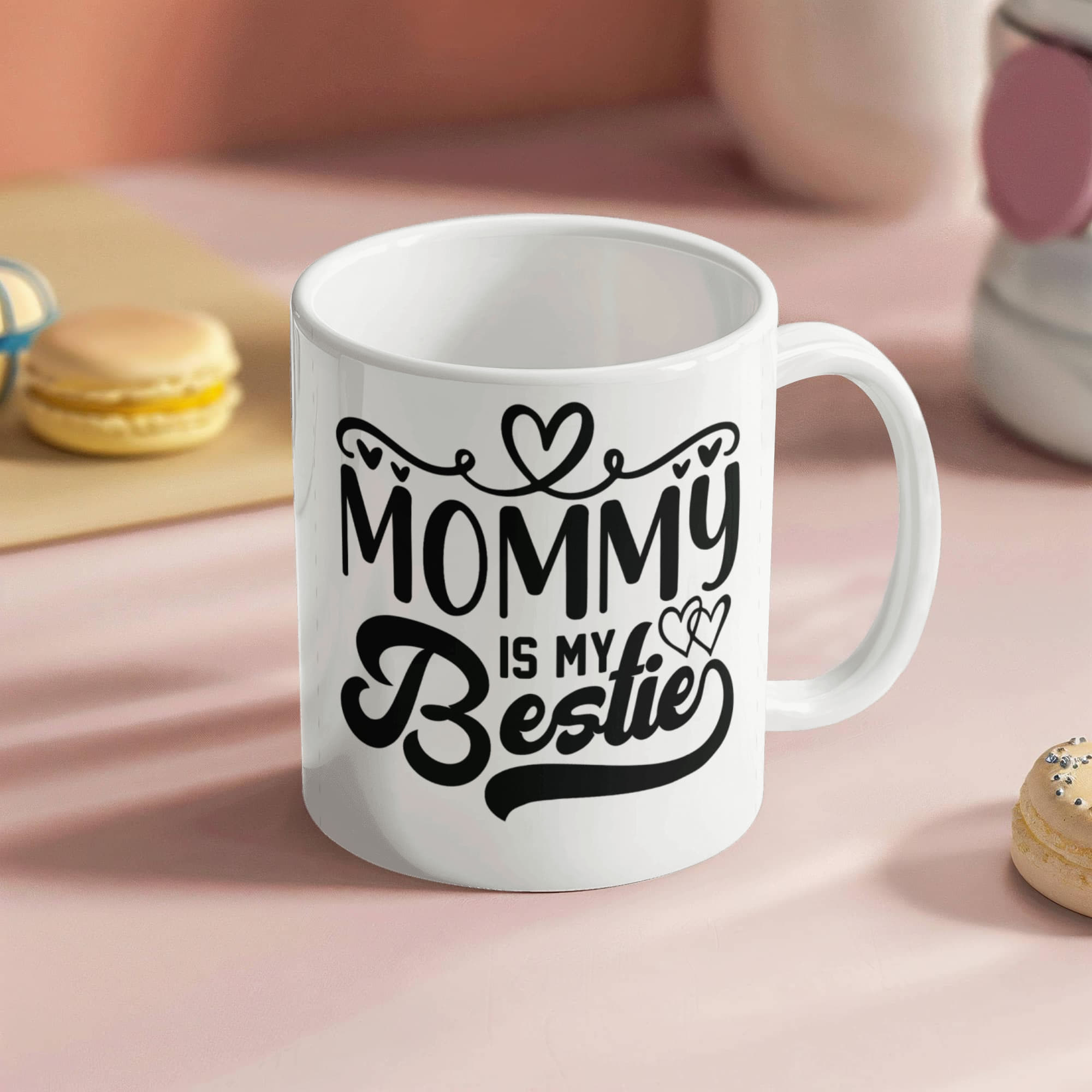 To My Love Mug, Mammy is My Bestie!